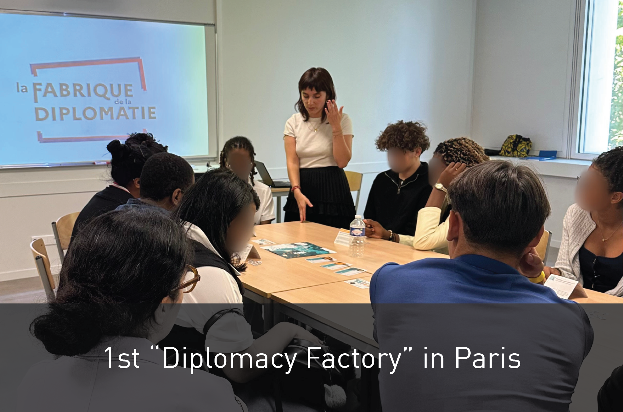 1st Diplomacy Factory in Paris